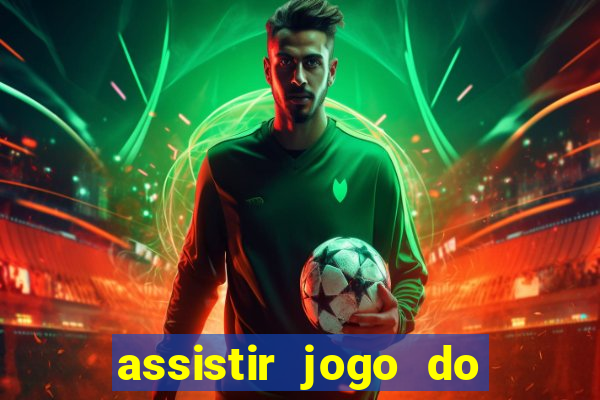 assistir jogo do corinthians ao vivo vto